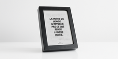 La moitie du monde n'apprecie pas ce que pense l'autre moitie. // B.O