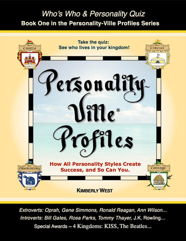 Personality-Ville Profiles of Success