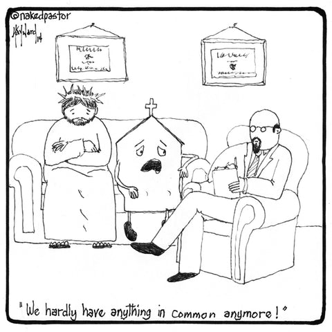 "Nothing in Common" cartoon by nakedpastor David Hayward