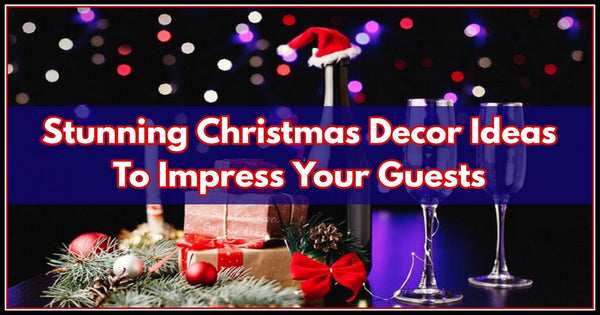 23 Christmas Party Decoration Ideas That Will Wow Your Guests