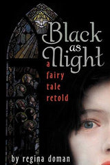 Black as Night by Regina Doman