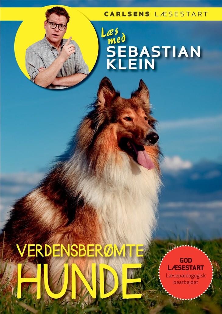 Sebastian Klein - Verdensberømte hunde – BørnenesBoghandel