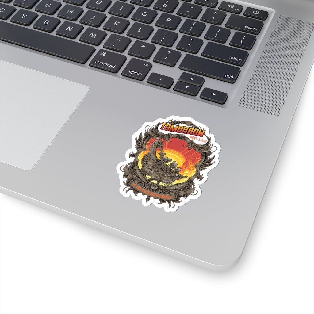 TWE If You F*ck With Family Sticker