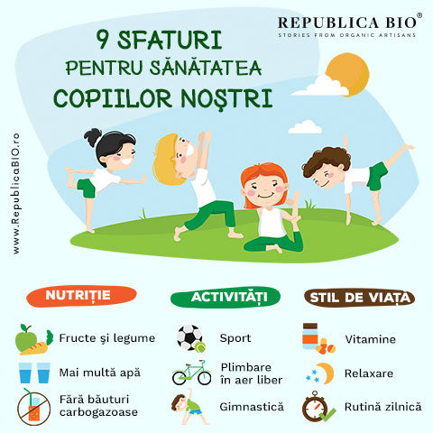 9 sfaturi simple pentru copii sănătoși - Republica BIO