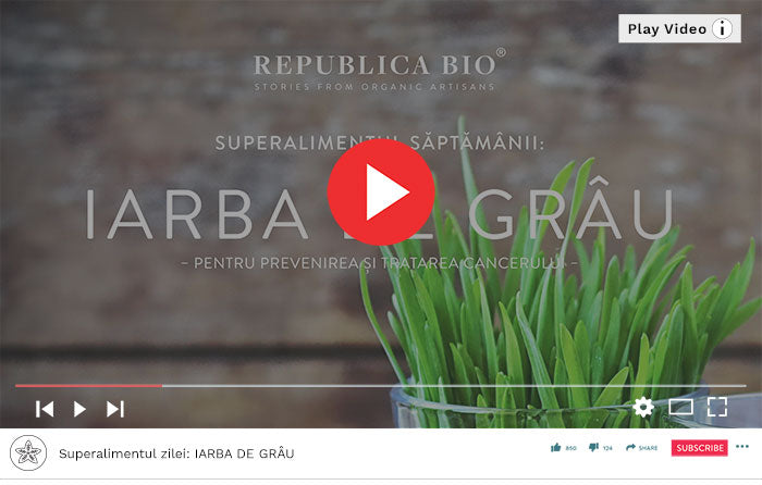 IARBA DE GRÂU - Video Republica BIO