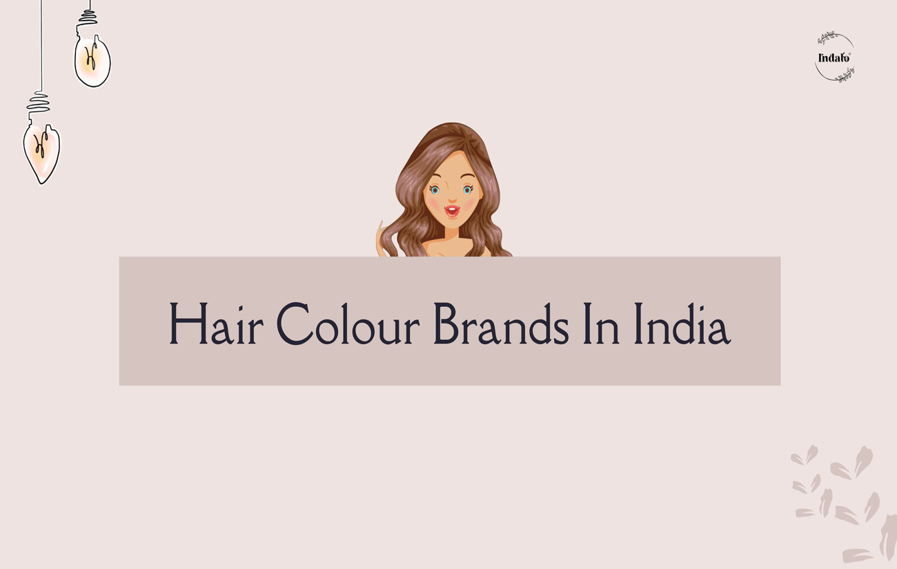 Top 10 Best Hair Colours Brands in India for 2022 – Indalo