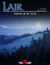 Idols & Ice - Lair Magazine #1, January 2021 Issue