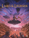 Lairs & Legends