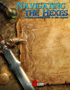 Navigating the Hexes: A Game Master's Guide to Hex Crawls