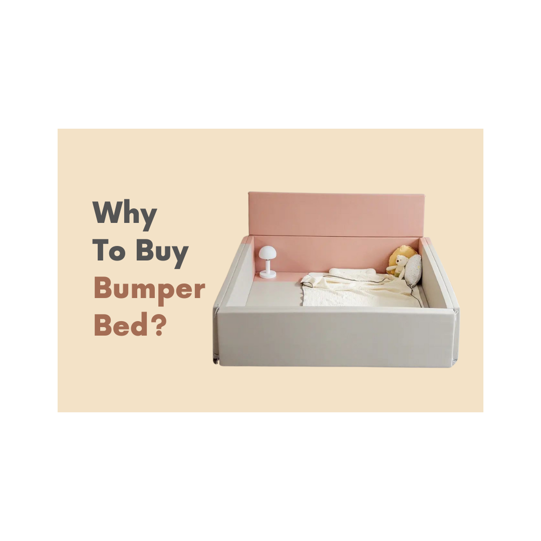 Why to Buy a Bumper Bed? Little Baby