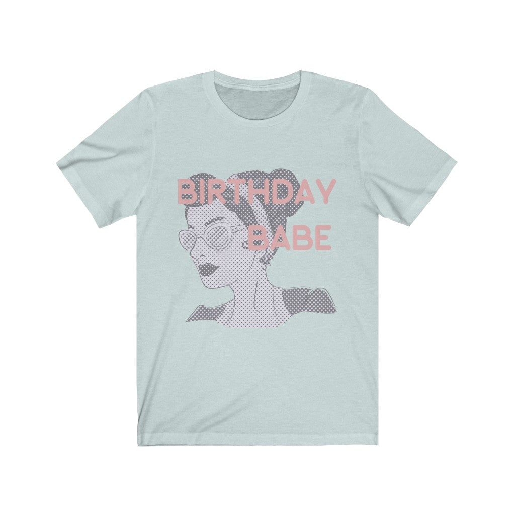 Birthday Babe Tee