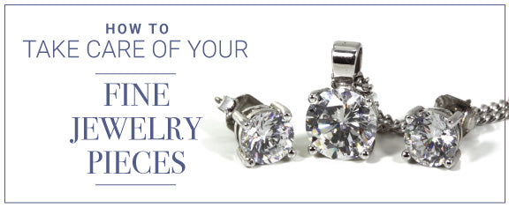 How to take care of your fine jewelry pieces