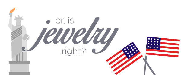 Jewelry American Word is Right