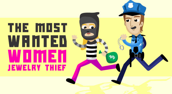 the most wanted women jewelry thief