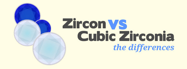 Zircon VS Cubic Zirconia The Differences