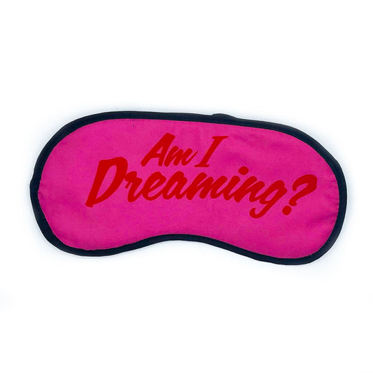 AM I DREAMING EYE MASK