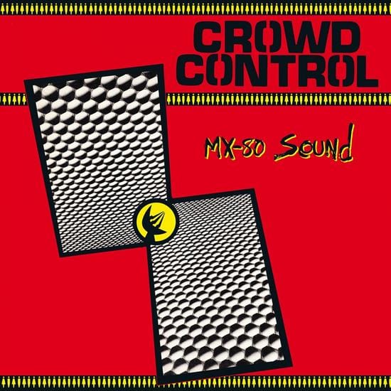 MX-80 Sound - Crowd Control LP