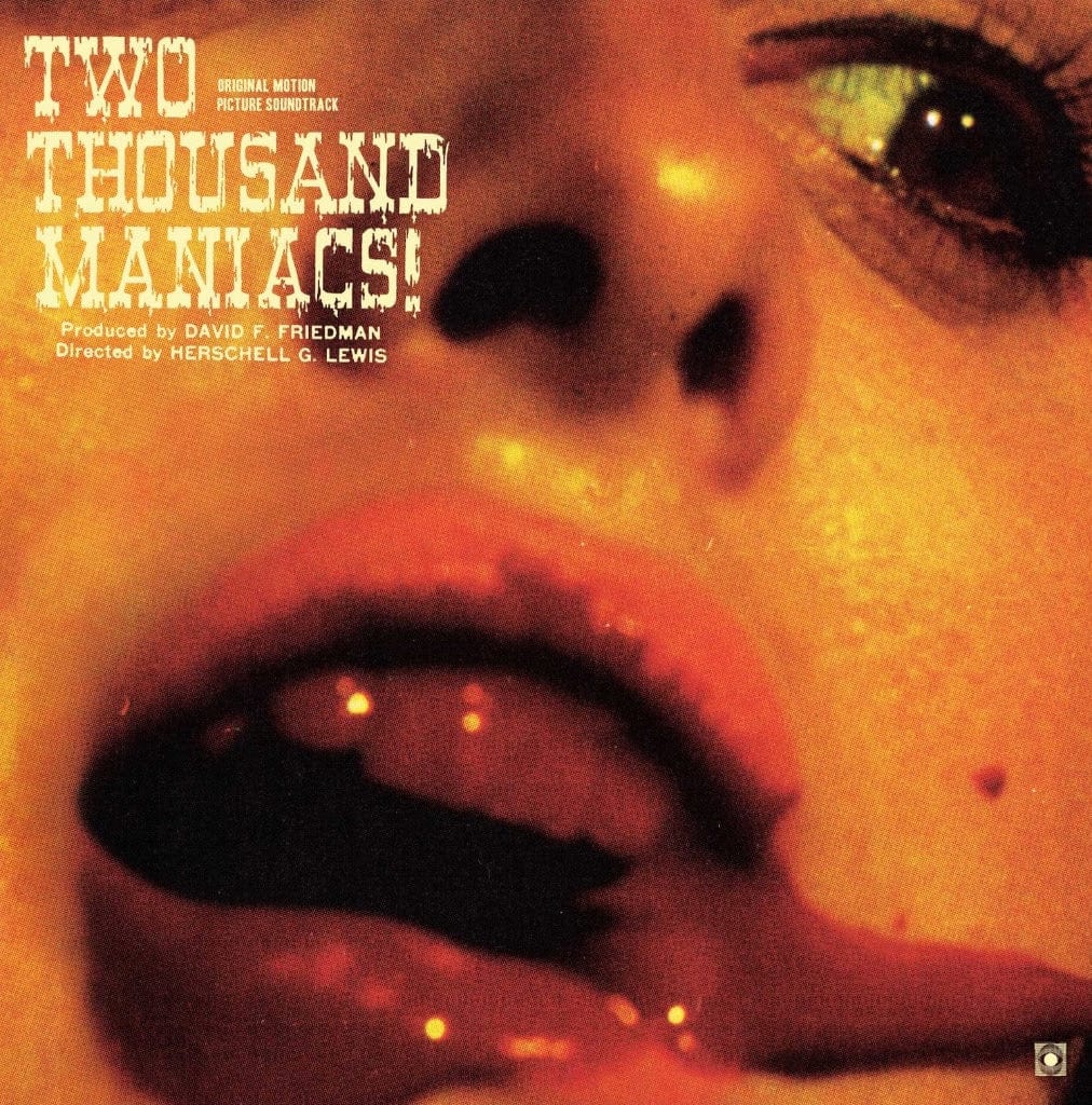 Two Thousand Maniacs – Original Motion Picture Score Lp – Mondo