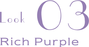 Look 03 Rich Purple