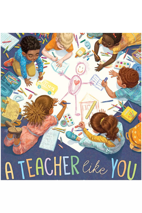 A Teacher Like You