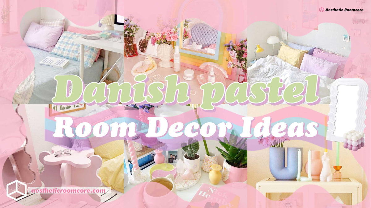The Ultimate Guide to Danish Pastel Room Decor » Solarith Home
