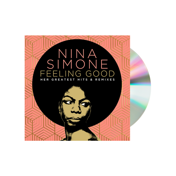 Feeling Good: Her Greatest Hits And Remixes CD Nina Simone Official Store