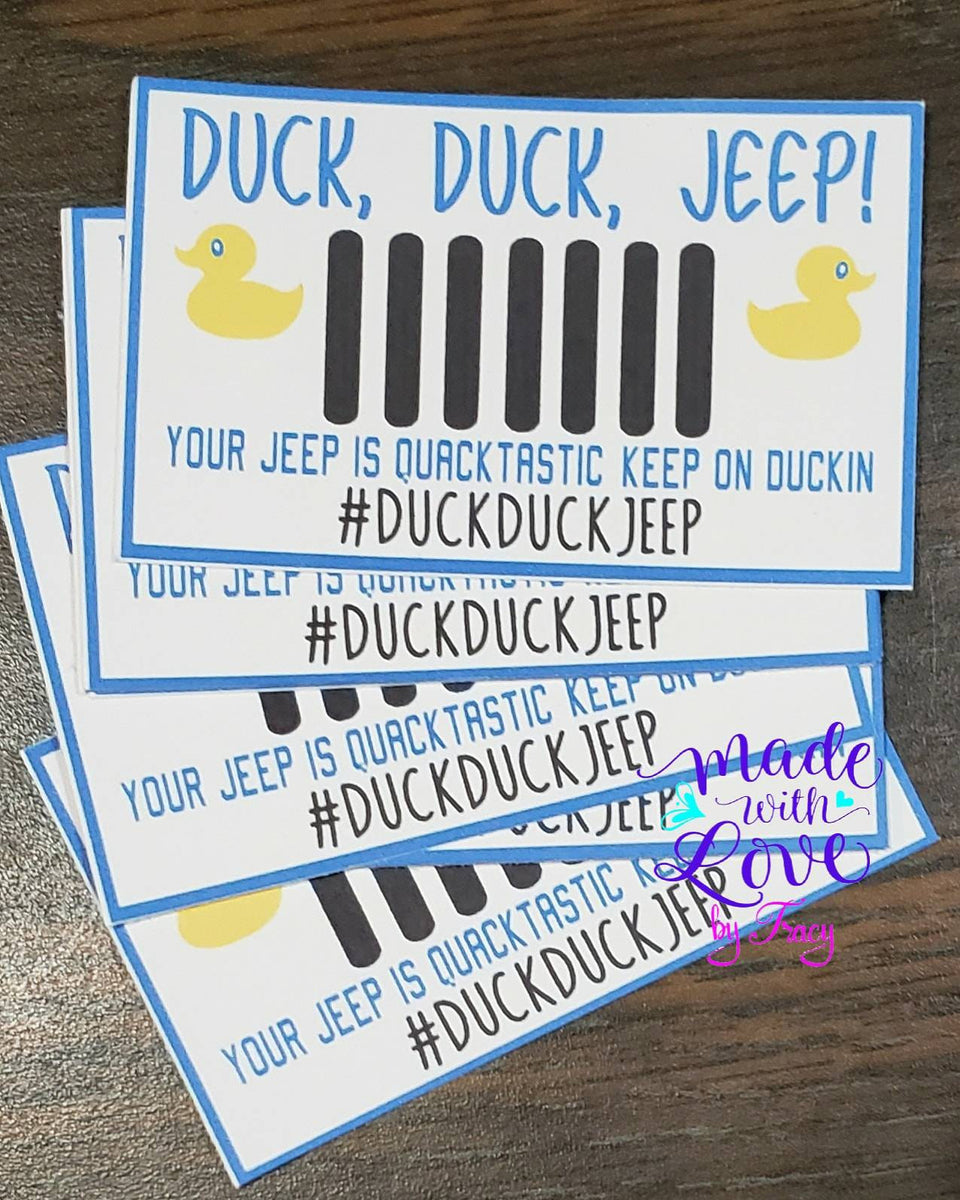 Duck,duck, Jeep cards Printable to attach to a rubber duck to tag th