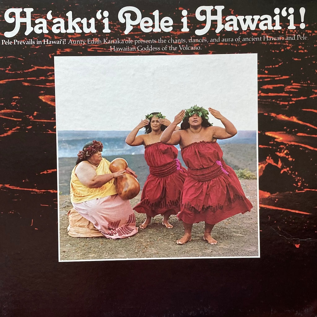 クムフラ Hawaii LP Aunty Edith Kanaka'ole-