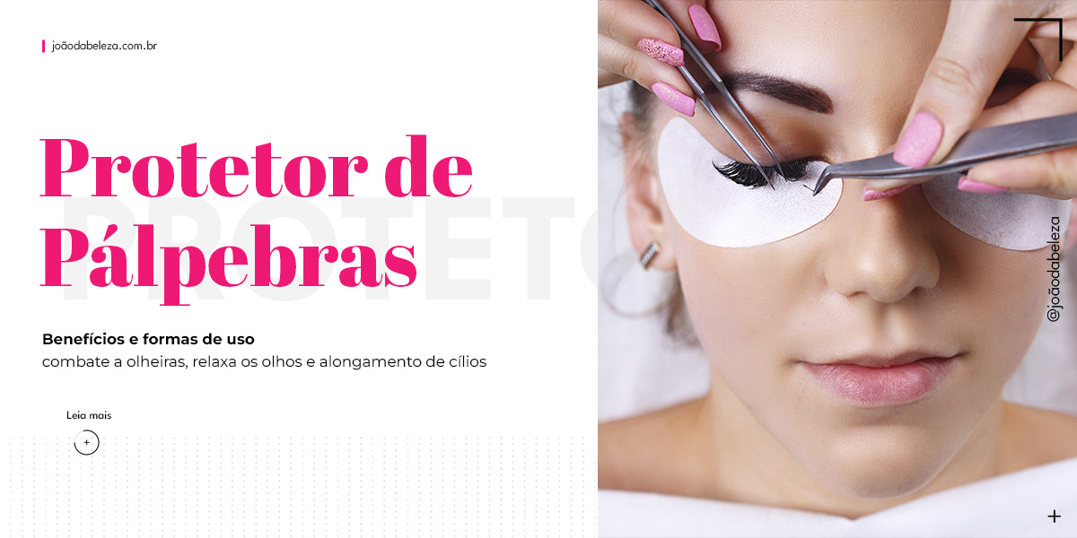 Protetor de pálpebras: para que serve e como usar pads