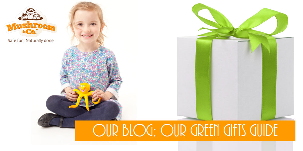 Green Gifts Guide | Eco Toys for Childrens Gifts | Organic Baby Gifts