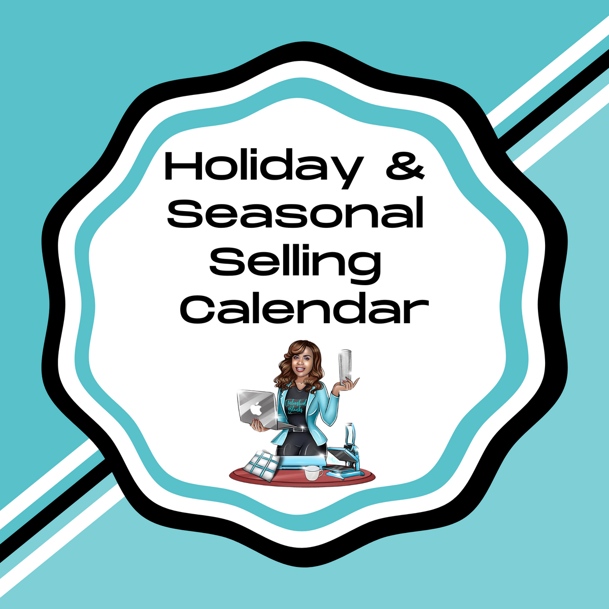 Crafters Holiday & Seasonal Selling Calendar Unleashed Blanks