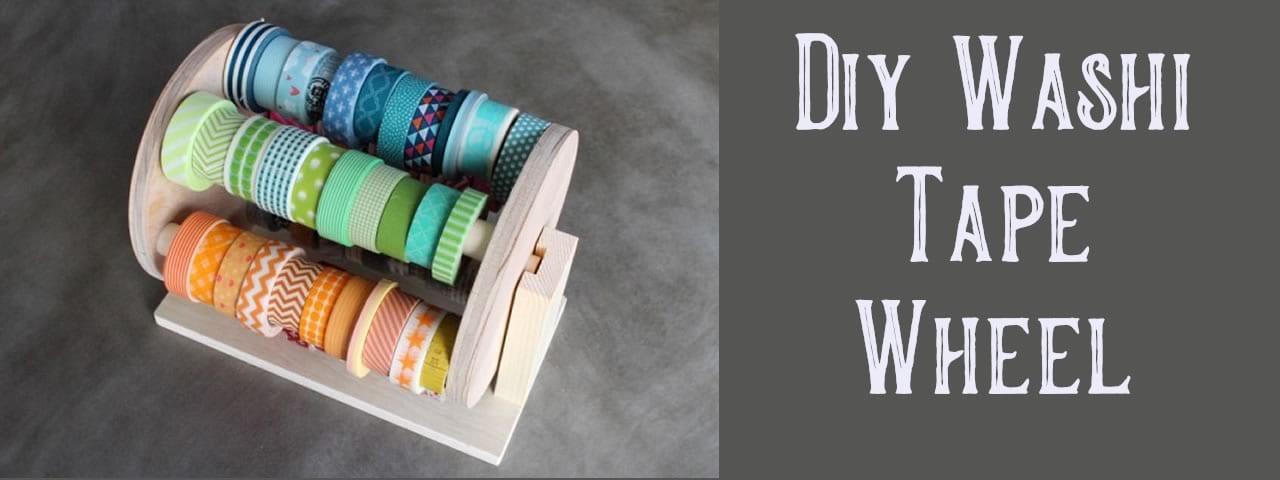 diy washi tape wheel storage