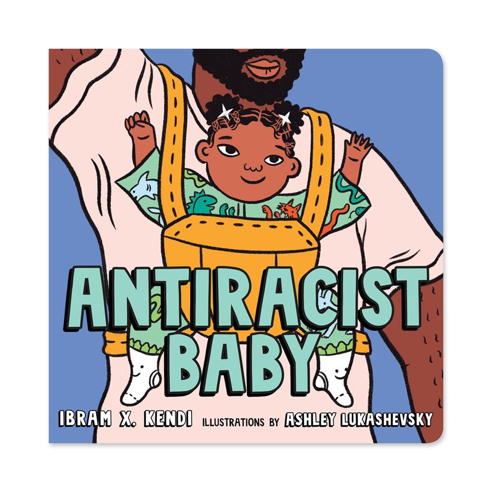 Antiracist Baby's book cover.