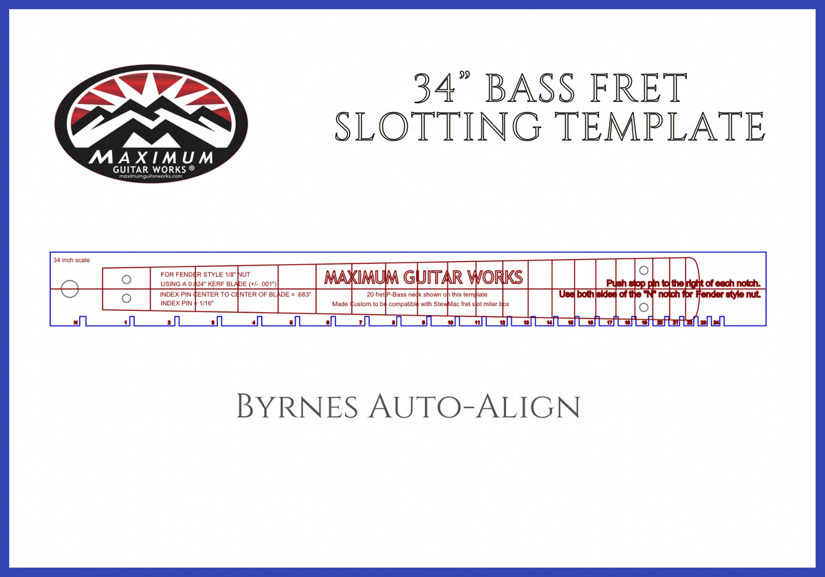 Bass 34” Scale Fret Slotting Templates Maximum Guitar Works