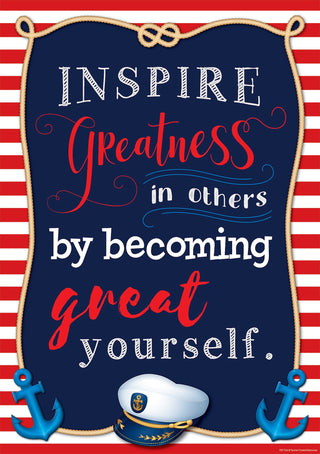 Inspire Greatness in Others by Becoming Great Yourself Positive Poster