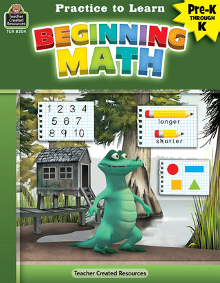 Practice to Learn: Beginning Math (PreK-K)