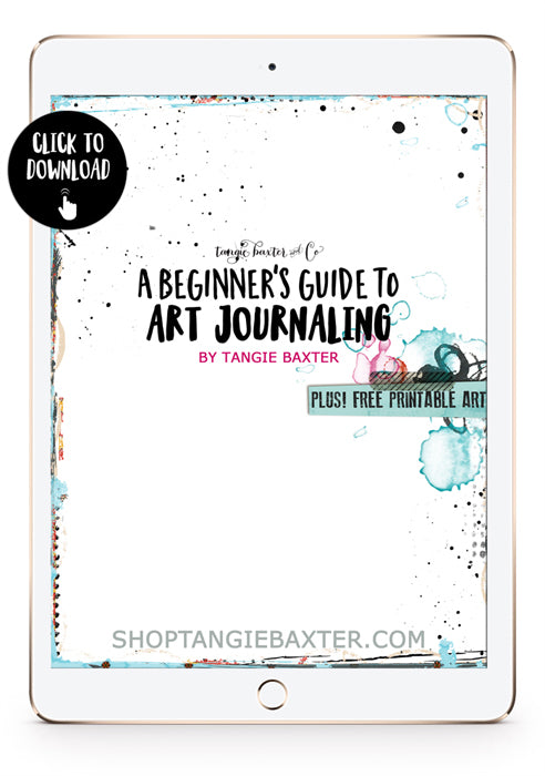 Download Tangie's free zine "A Beginner's Guide to Art Journaling" at ShopTangieBaxter.com