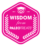 Wisdom from Paleo Treats