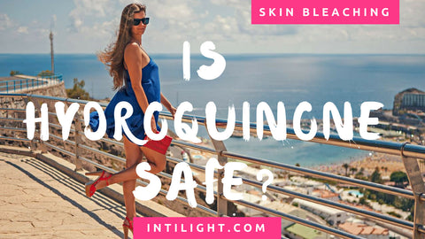 hydroquinone safety by Intilight.com