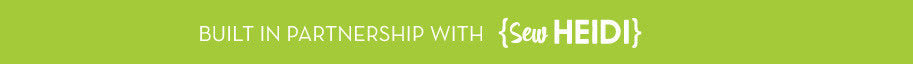 Built In Partnership with Sew Heidi