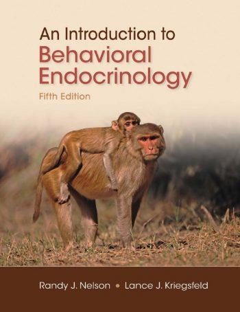 An Introduction to Behavioral Endocrinology 5th 5E