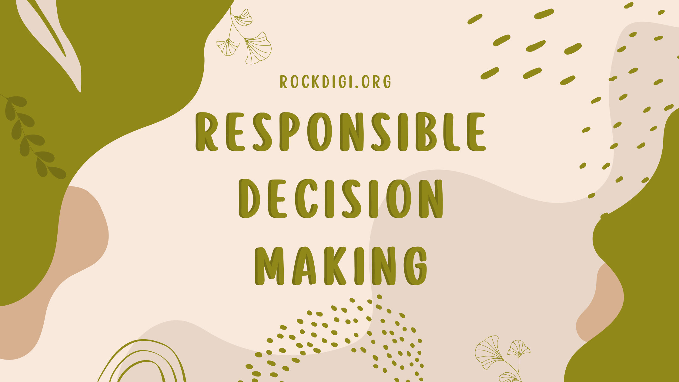 Responsible Decision Making - Rock Digi – Rock In Prevention