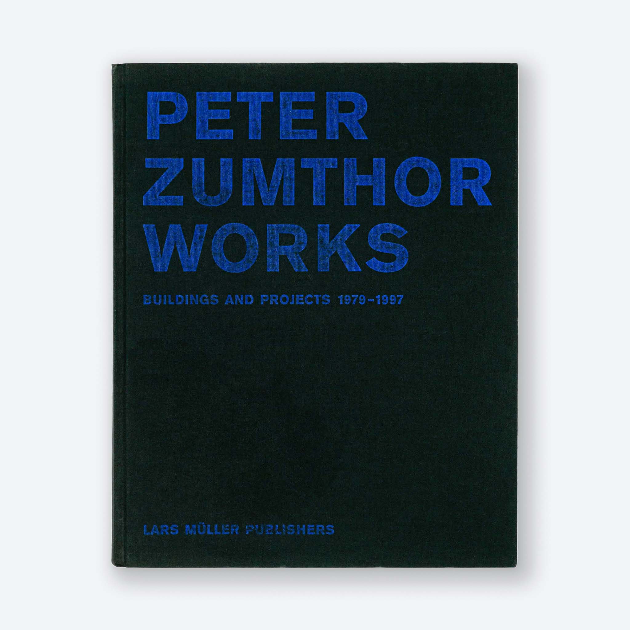 Peter Zumthor - a+u Extra Edition | edenvillekenya.com