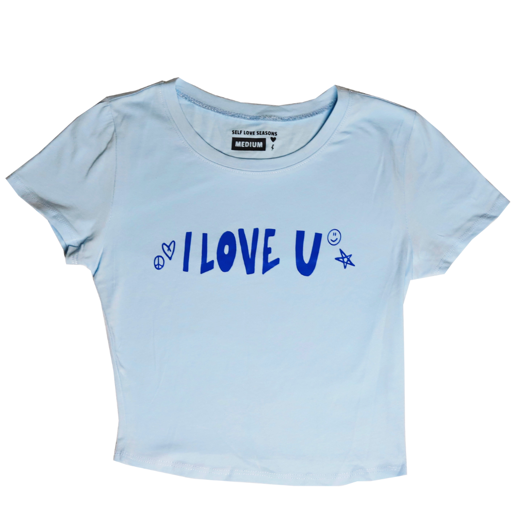 I Love U Baby Tee | Self Love Shirt – Self Love Seasons