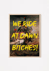 we ride at dawn alter wall art print in yellow