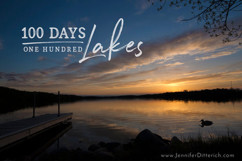 100 Days 100 Lakes Challenge by Jennifer Ditterich Designs