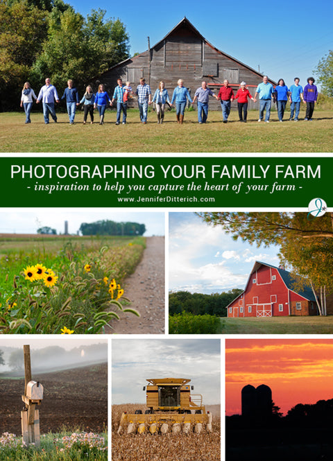 Photographing Your Family Farm by Jennifer Ditterich Designs