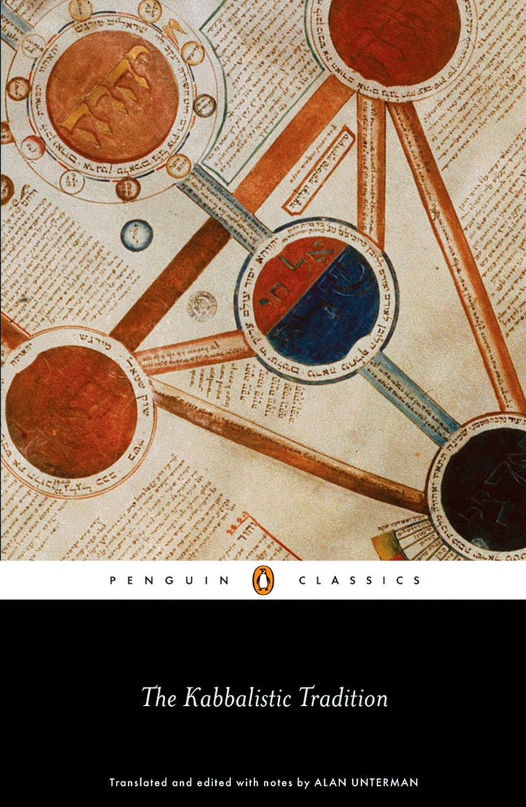 The Kabbalistic Tradition: An Anthology Of Jewish Mysticism