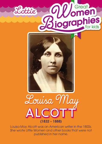 Louisa May Alcott biography for kids – Lottie Dolls