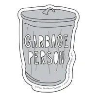 Garbage Person- Sticker